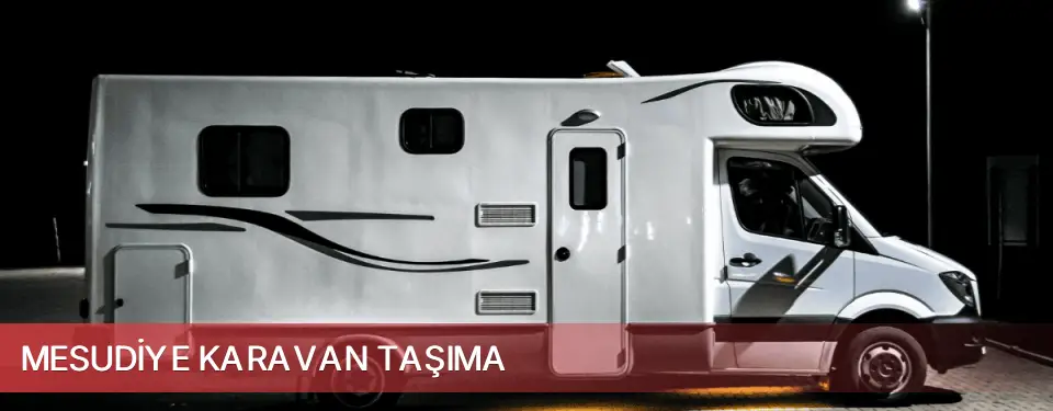 Mesudiye İlçemi Karavan Taşıma